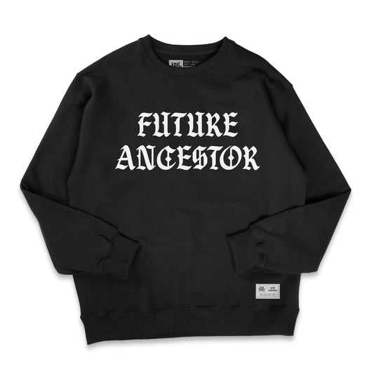 Future Ancestor Sweatshirt